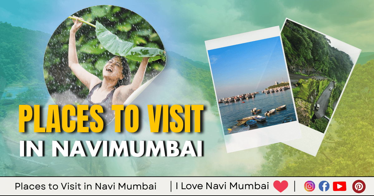 Best Places to Visit in Navi Mumbai