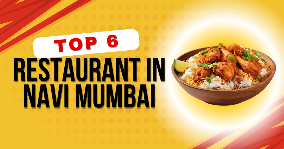 Best 7 Best Restaurants in Navi Mumbai