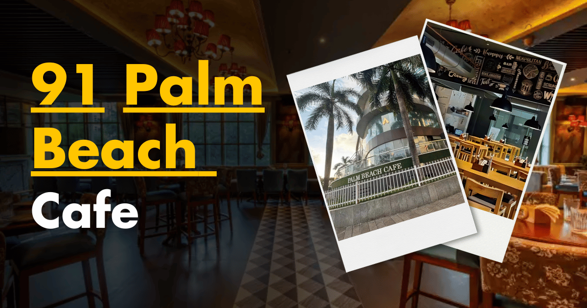 91 Palm Beach Cafe: Full Details