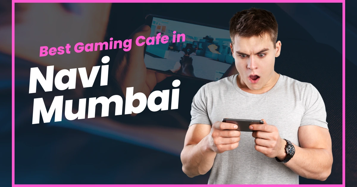Best Gaming Cafes in Navi Mumbai,Thumbnail is visible in this image.