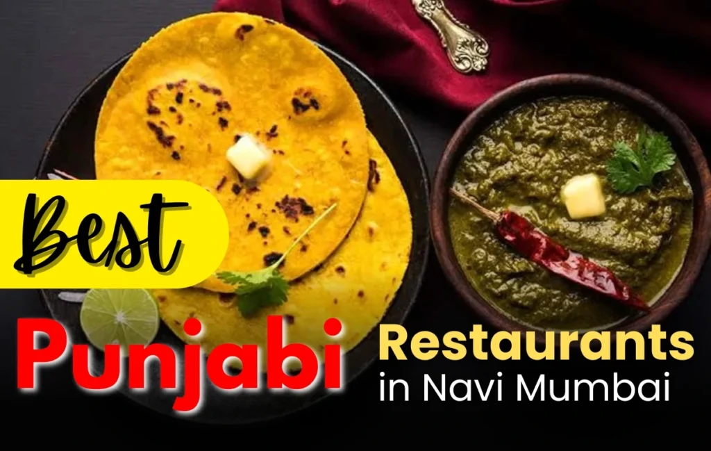 Best Punjabi Restaurants in Navi Mumbai