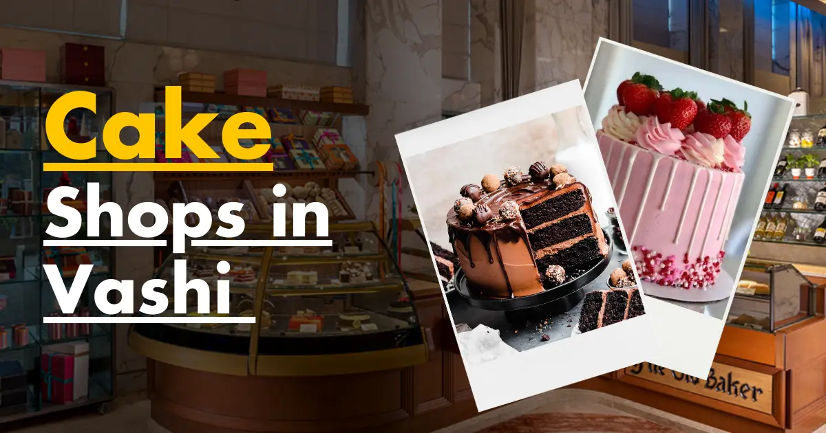 8 Best Cake Shops in vashi