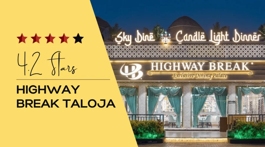 Highway Break Taloja, Navi Mumbai