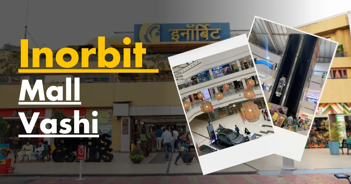 Inorbit Mall Vashi Your Ultimate Shopping and Entertainment Destination