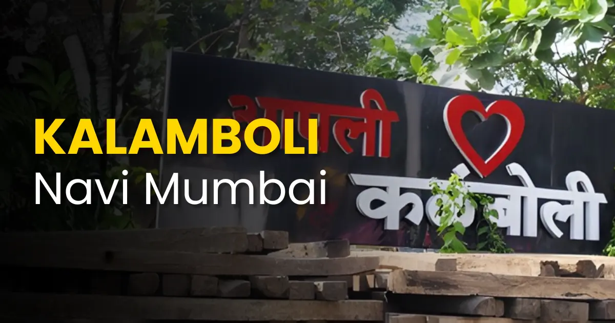 Kalamboli Navi Mumbai: Full Details