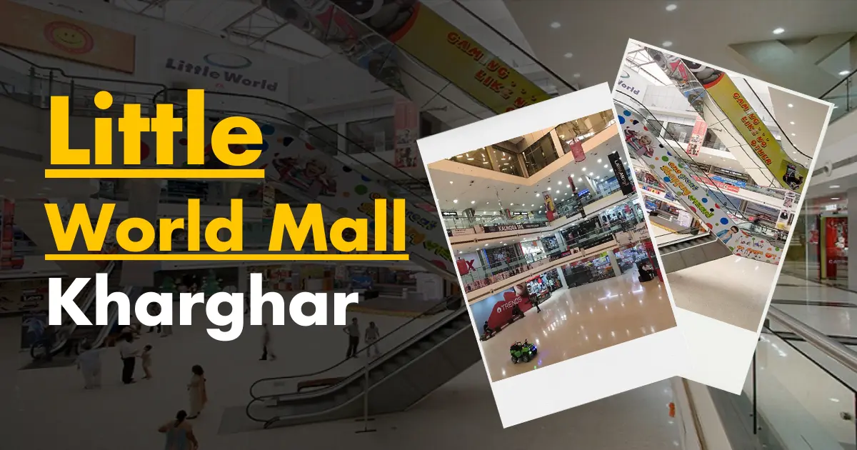 Little World Mall Kharghar: Full Details