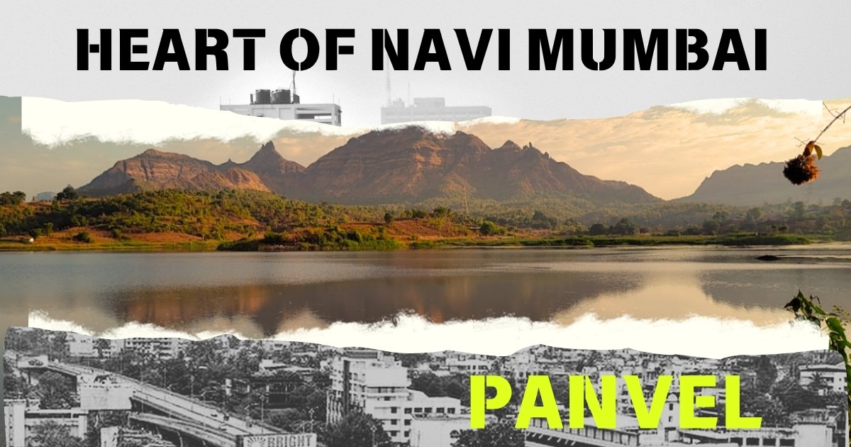 Panvel, Navi Mumbai | History, Demographics & Places to Visit