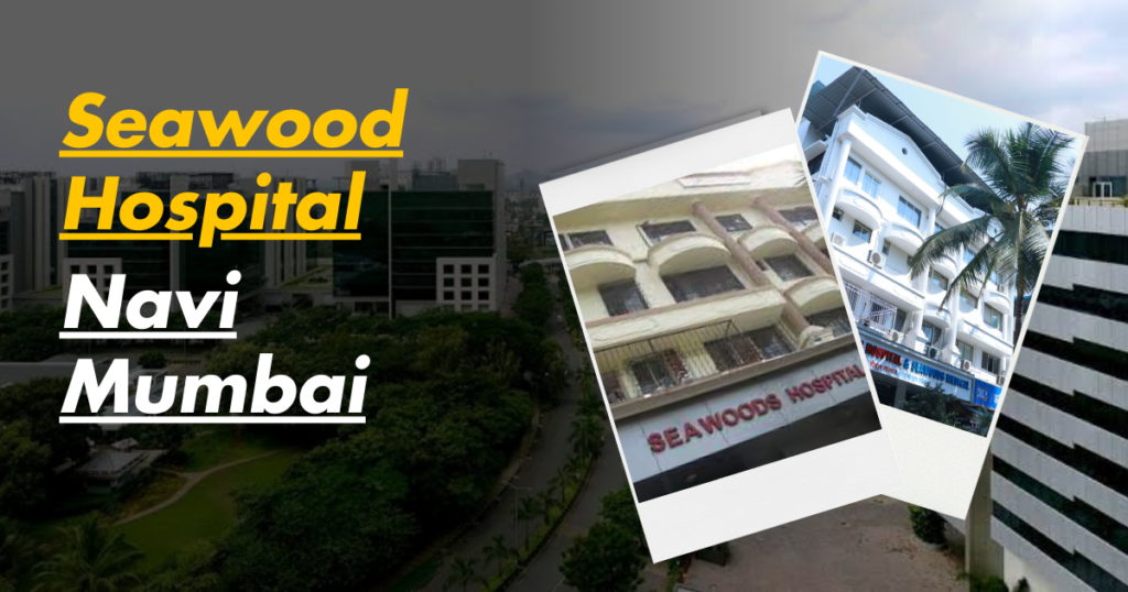 This Image About Of Seawood Hospital Navi Mumbai.