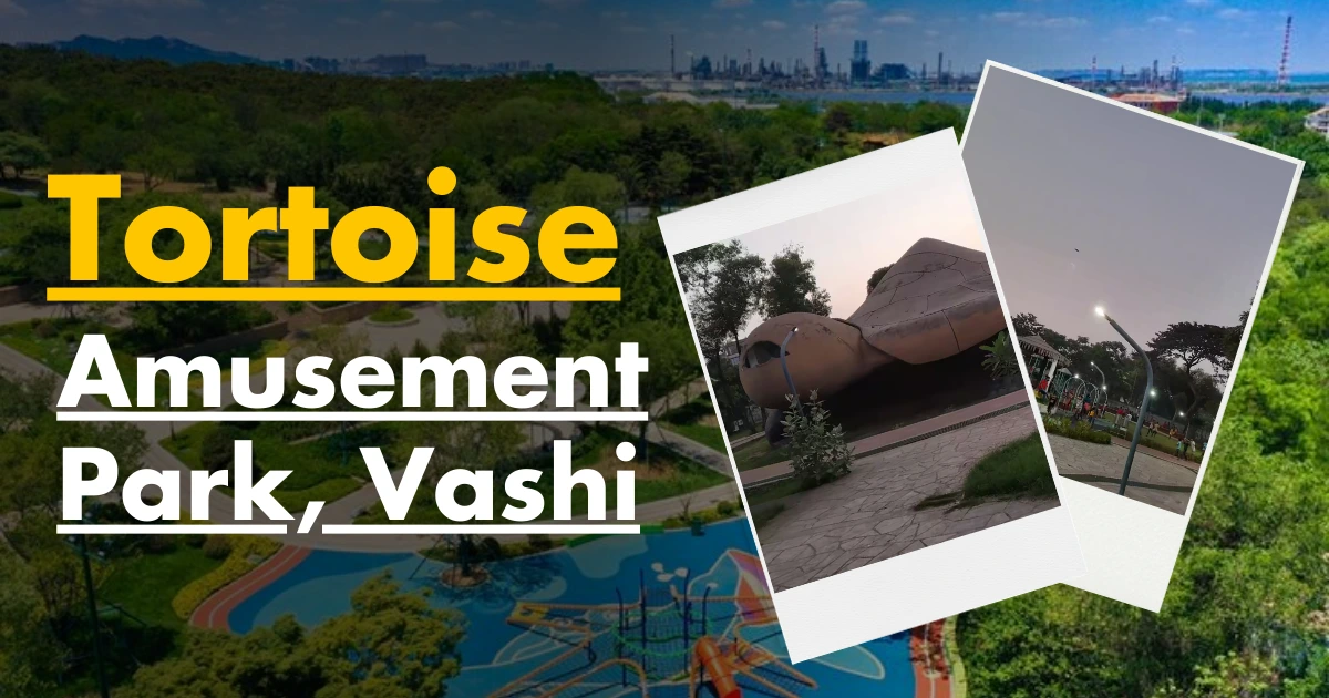 Tortoise Amusement Park Vashi: Friendly Retreat