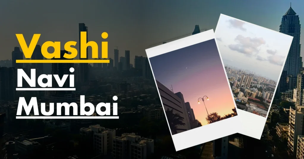 This Image Is about of Vashi Navi Mumbai.