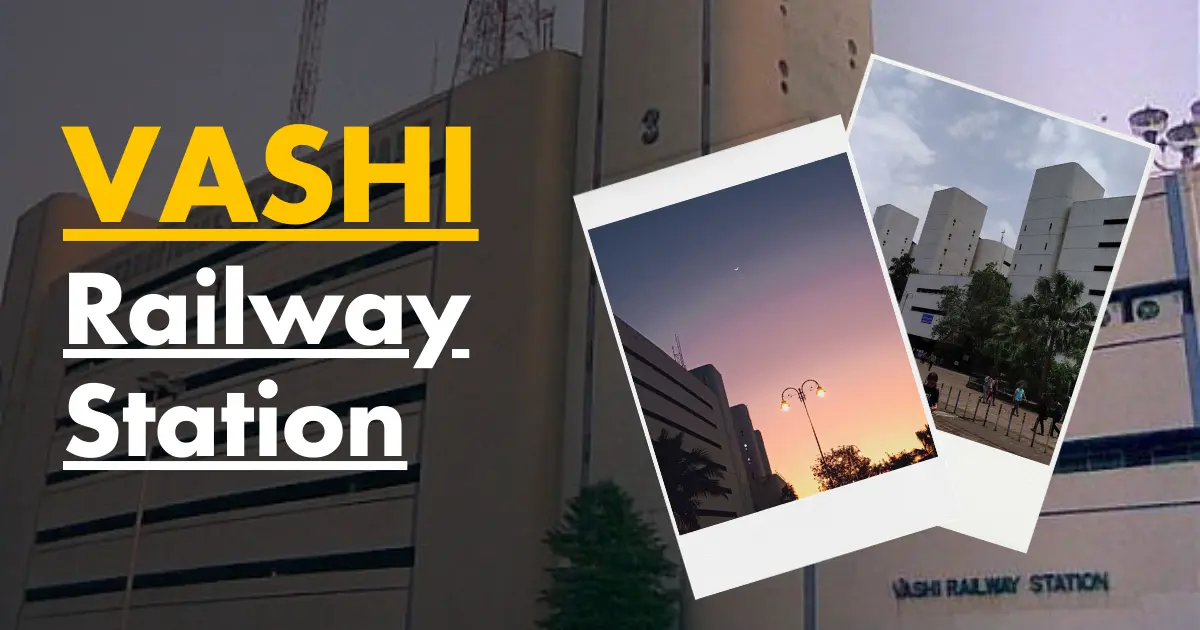 Vashi Railway Station