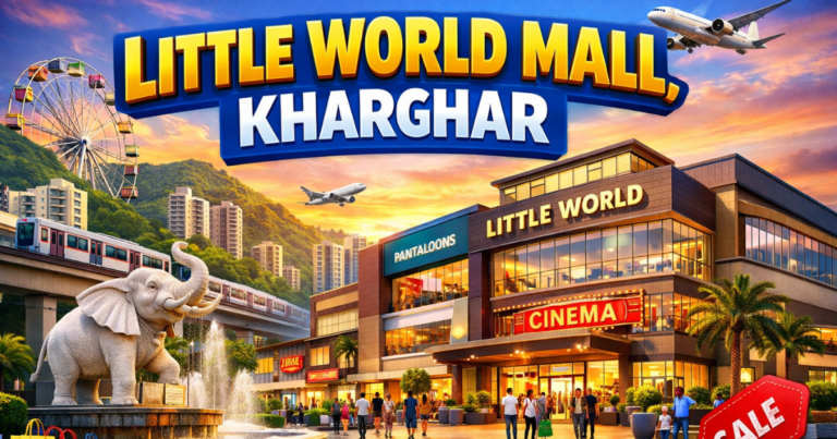 little world mall kharghar is visible in this image