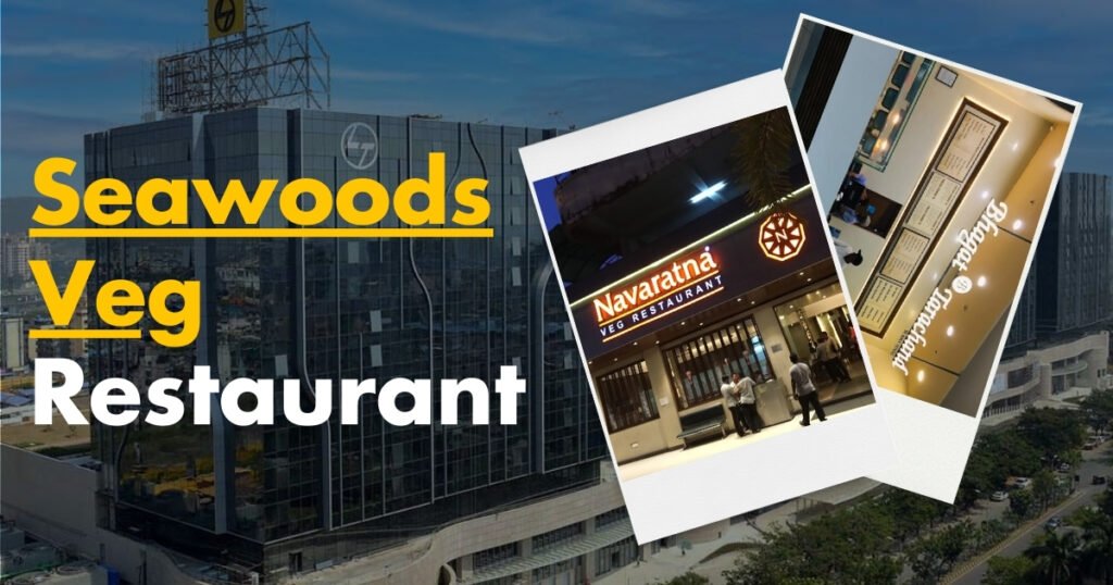 This Image About Of Best 5 Seawoods Veg Restaurant.