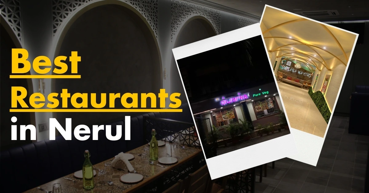 Restaurants in Nerul: Food, Reviews, Photos & Price