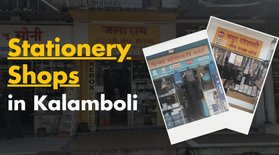 4 Best Stationery Shops in Kalamboli for All Your Needs