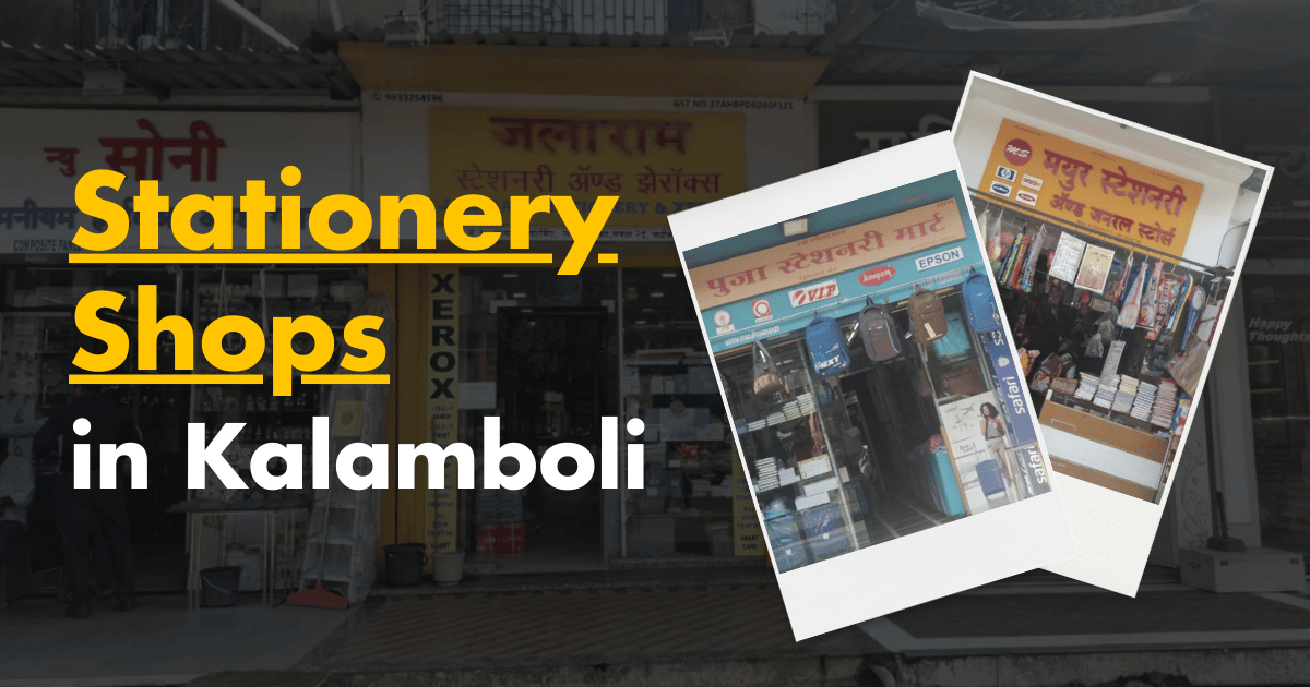 4 Best Stationery Shops in Kalamboli for All Your Needs