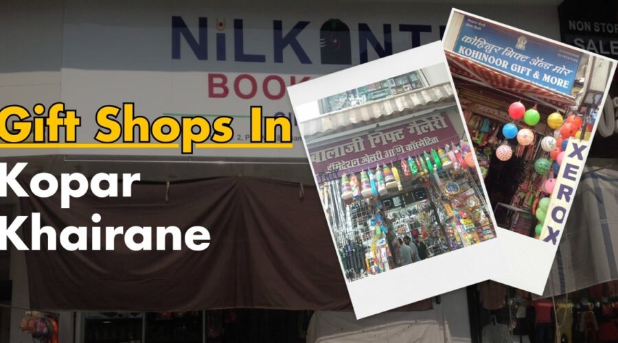 Gift Shops In Kopar Khairane