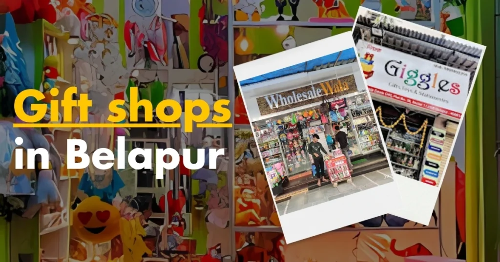 This image is about gift shops in belapur