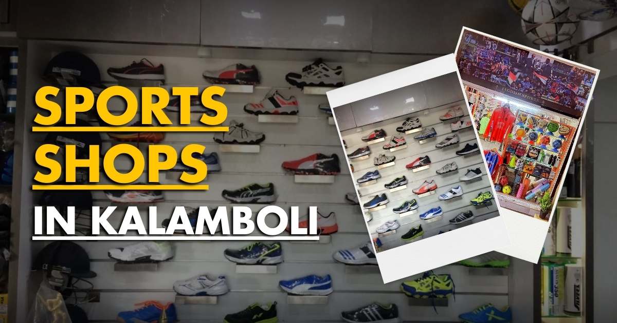 Best Sports Shops in Kalamboli Navi Mumbai