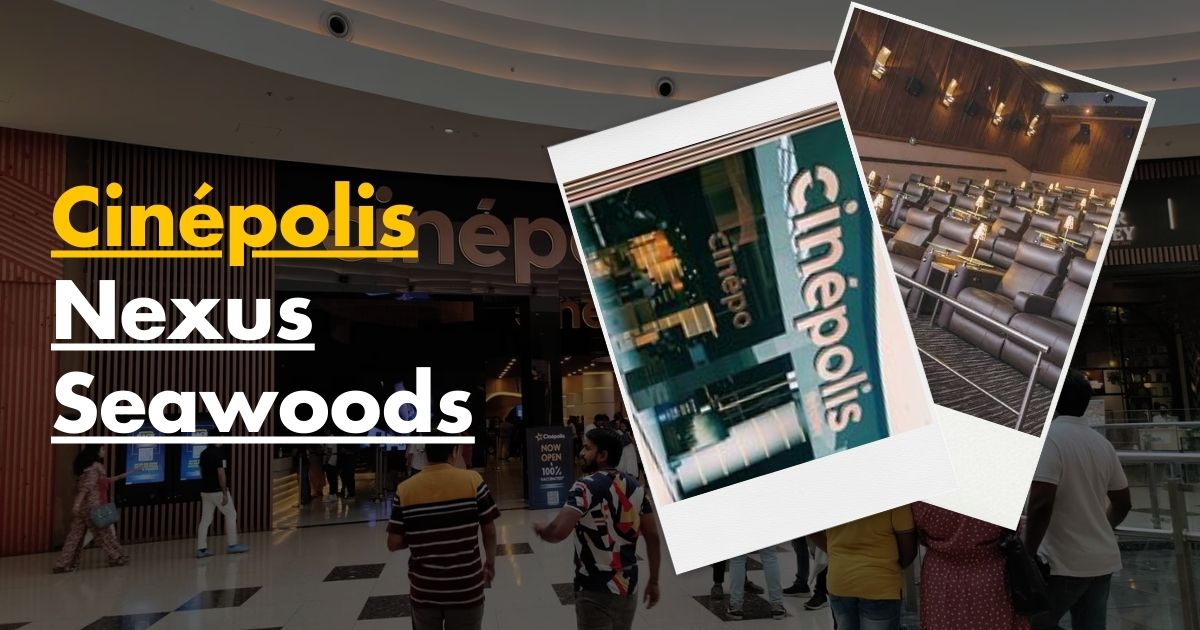 Cinepolis Cinema Seawoods Navi Mumbai
