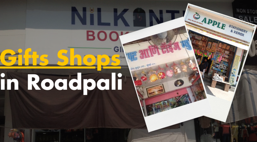 Gift Shops in Roadpali Navi Mumbai