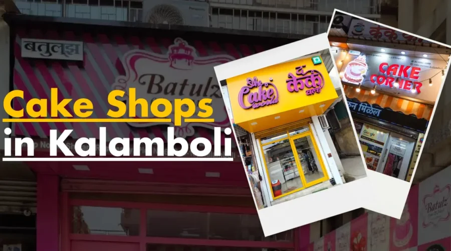 Best Cake Shops in Kalamboli Navi Mumbai