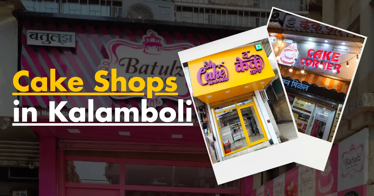 Best Cake Shops in Kalamboli Navi Mumbai