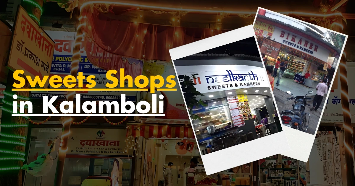 Sweets Shops in Kalamboli Navi Mumbai