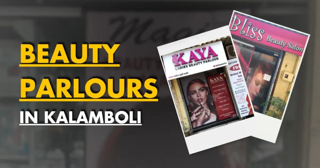 Beauty Parlours in Kalamboli is visible in this image.