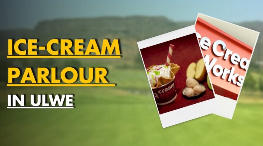 Best Ice Cream Parlours in Ulwe | I Love Navi Mumbai
