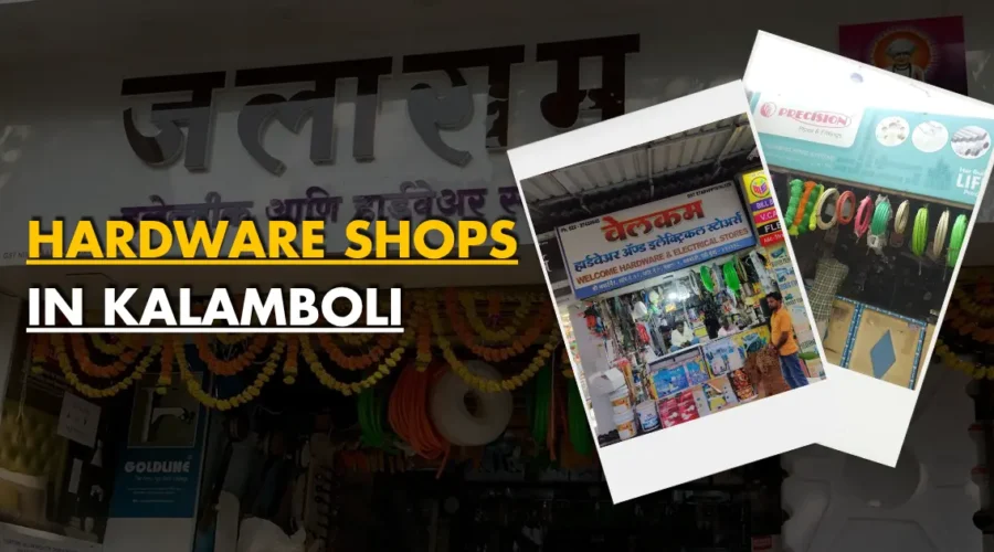 4 Best Hardware Shops in Kalamboli