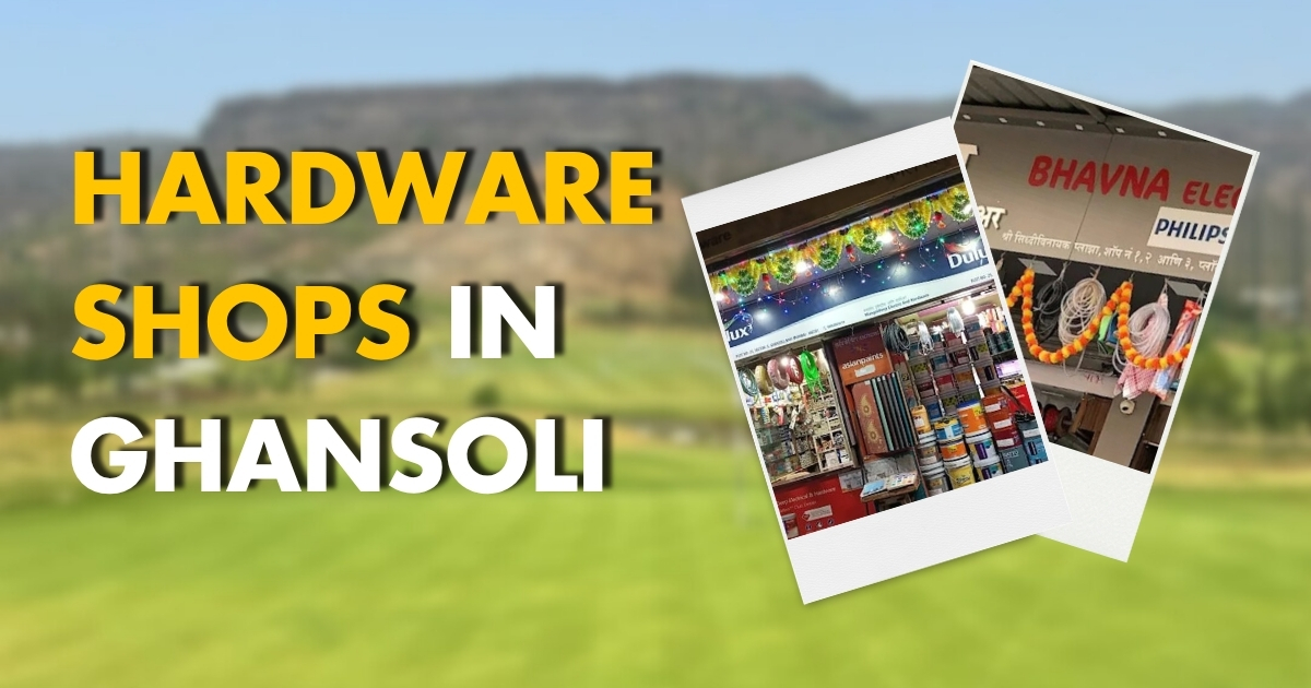3 Best Hardware shops in Ghansoli