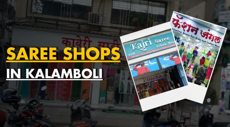 Best Saree Shops in Kalamboli Navi Mumbai