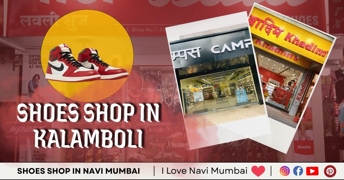 3 Best Shoes Shops in Kalamboli