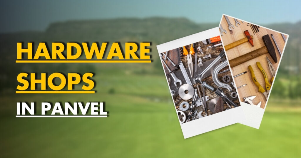 This Image About Of Top 2 Hardware Shops in Panvel Navi Mumbai.