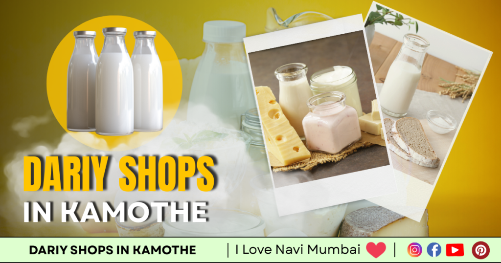 Dairy Shops in Kamothe is visible in this image.