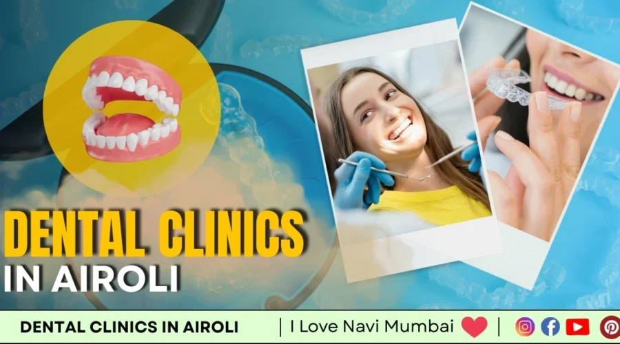 5 Best Dental Clinic in Airoli
