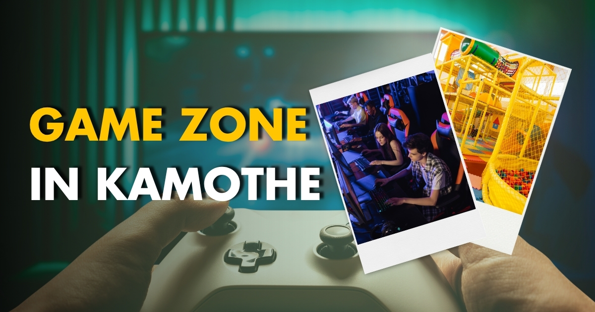 Top 3 Best Game Zone in Kamothe