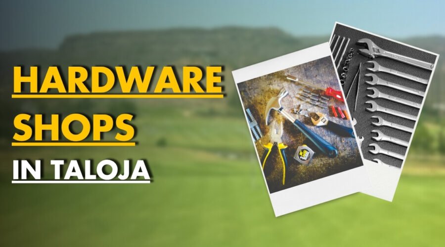 Top 3 Hardware Shops in Taloja
