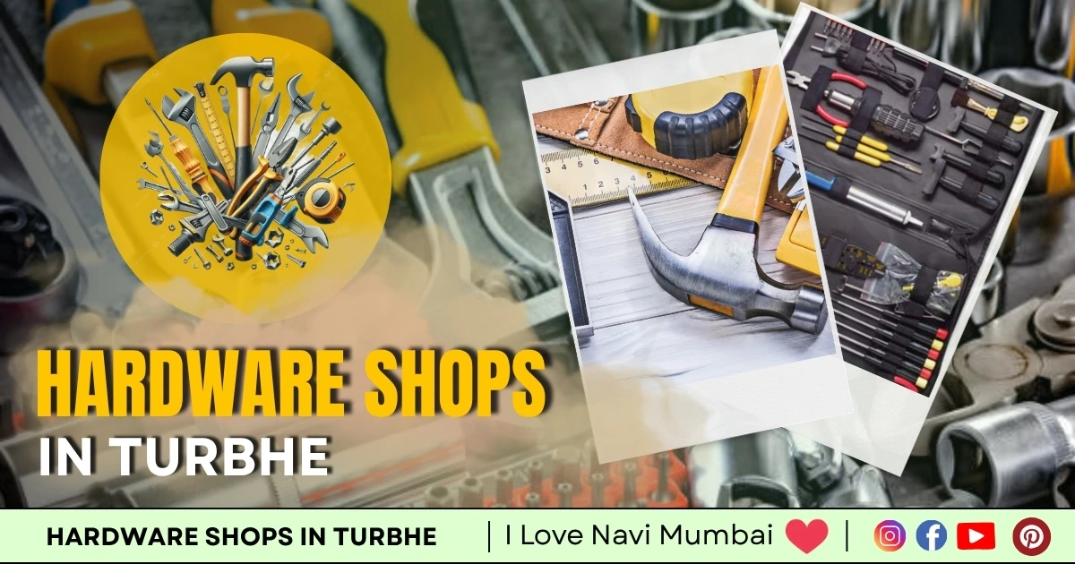 If you think that there are limited hardware shops in turbhe, then you are wrong, we have curated a list of 3 Hardware Shops in Turbhe.