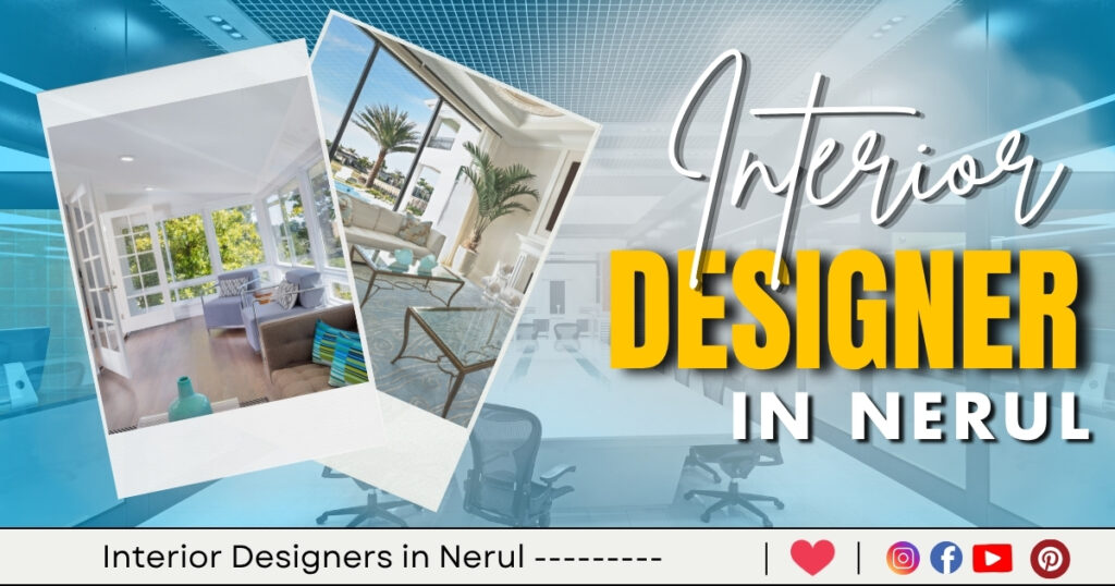 This Image About Of Interior Designer in Nerul.