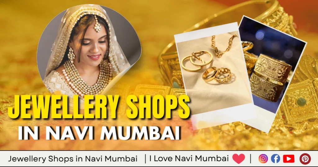 Jewellery Shops in Navi Mumbai is visible in this image.
