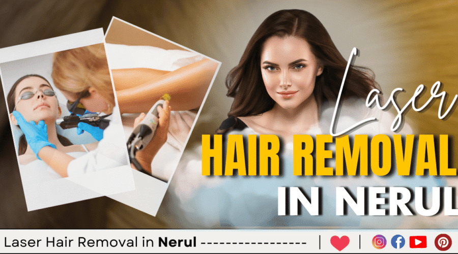 4 Best Laser Hair Removal in Nerul