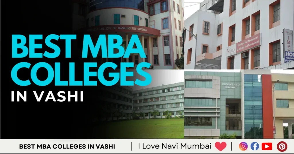 MBA Colleges in Vashi is visible in this image.