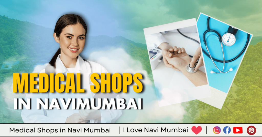 Medical Shops in Navi Mumbai is visible in this image.