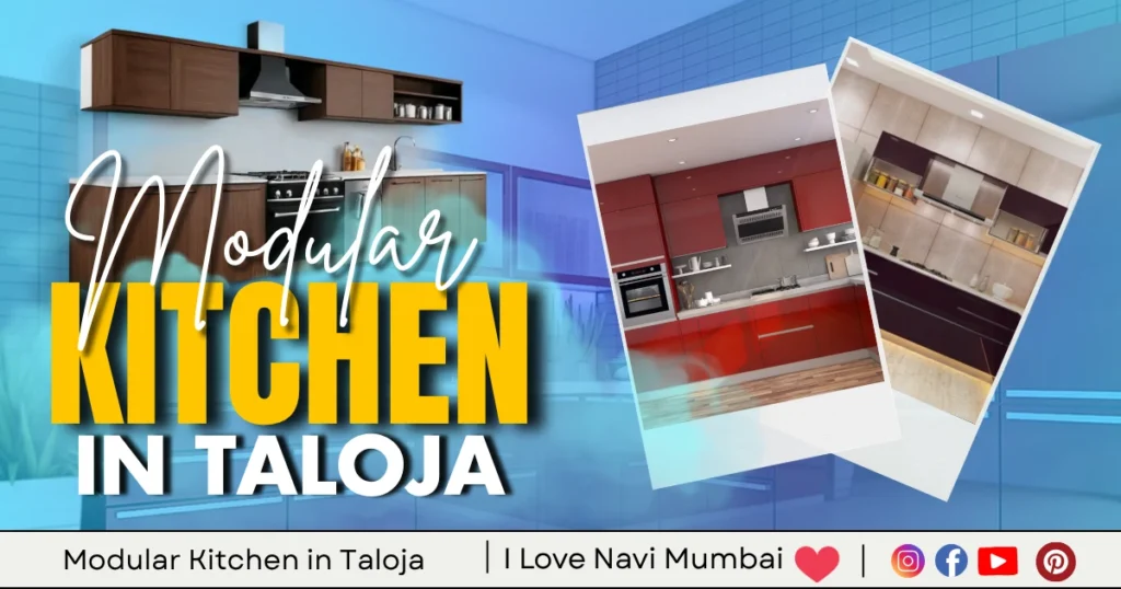 Modular Kitchen in Taloja is visible in this image.
