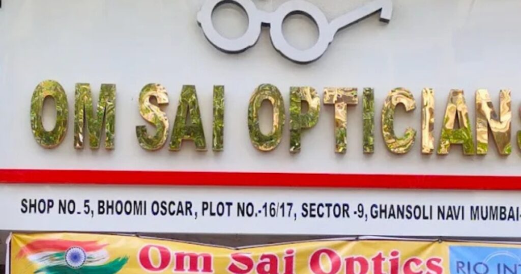 Om Sai Optician Ghansoli is visible in this image.