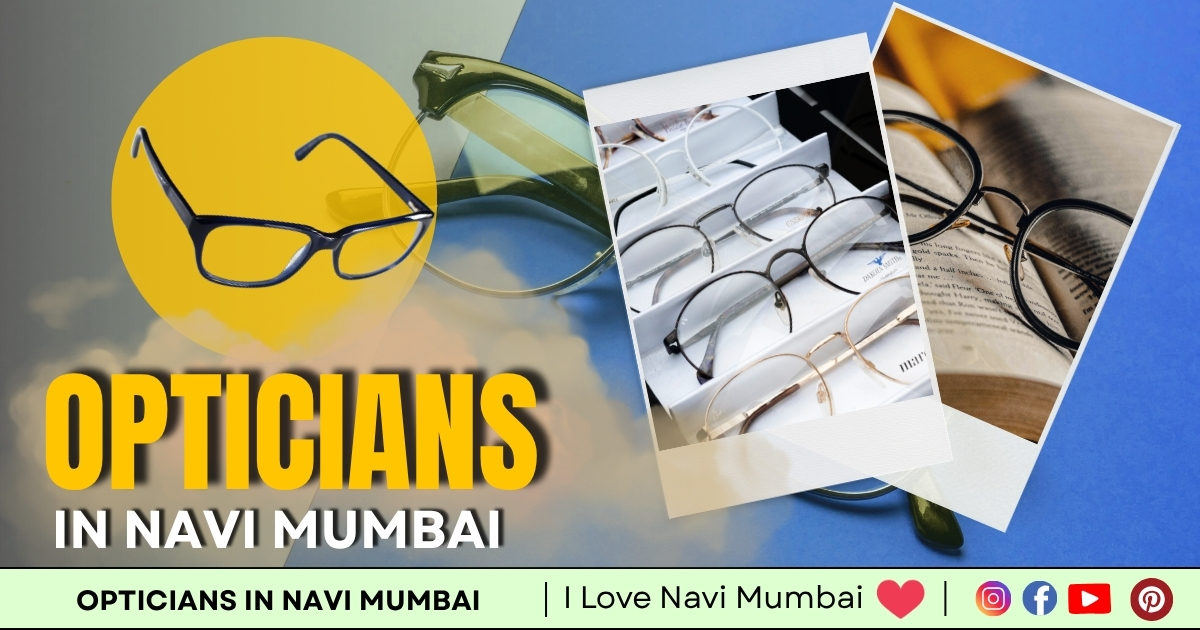 Best 10 Opticians in Navi Mumbai