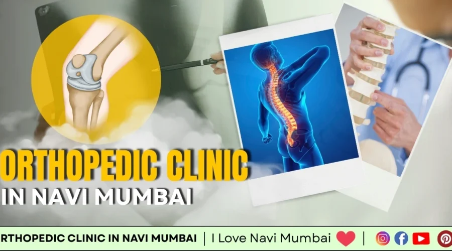 5 Best Orthopedic Clinic in Navi Mumbai