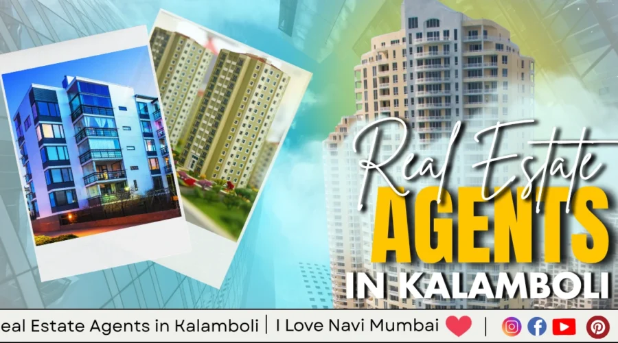 Best 5 Real Estate Agents in Kalamboli